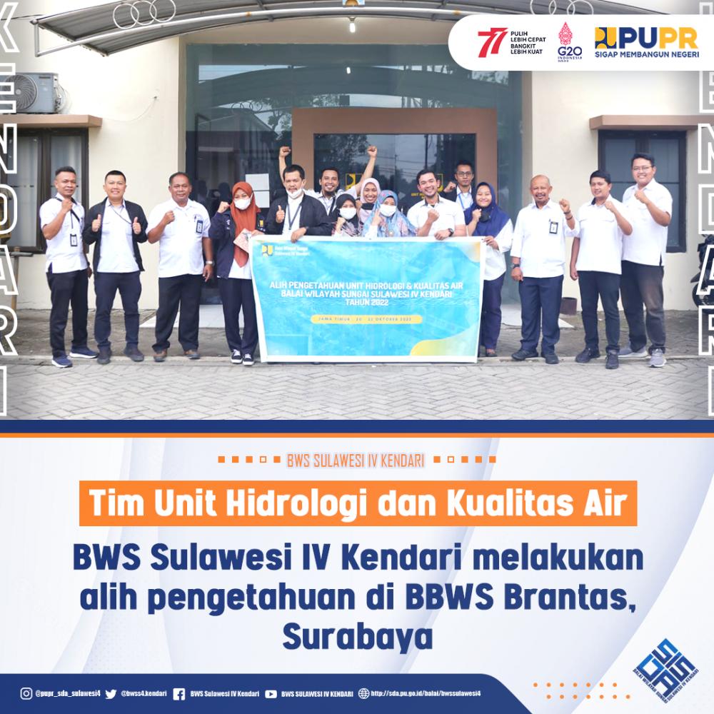 Tim Unit Hidrologi dan Kualitas Air BWS Sulawesi IV Kendari melakukan alih pengetahuan di BBWS Brantas Surabaya